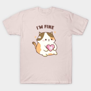 I'm fine T-Shirt